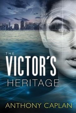 The Victor's Heritage - Caplan, Anthony