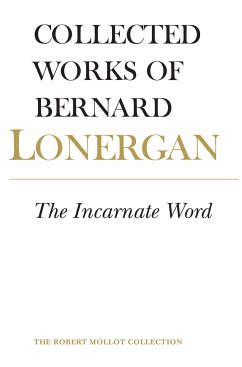 The Incarnate Word - Lonergan, Bernard