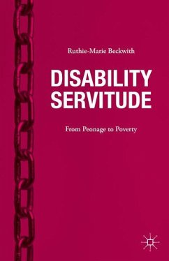 Disability Servitude - Beckwith, Ruthie-Marie