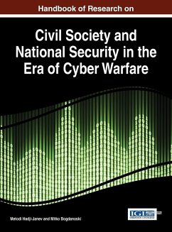 Handbook of Research on Civil Society and National Security in the Era of Cyber Warfare