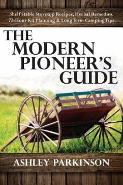 Modern Pioneer's Guide - Parkinson, Ashley