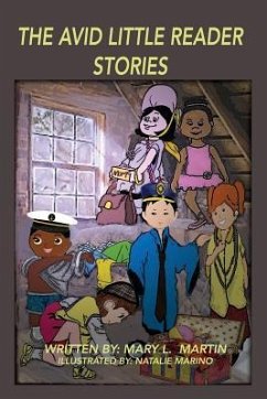 The Avid Little Reader Stories - Martin, Mary L.