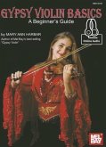 Gypsy Violin Basics: A Beginner's Guide