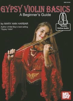 Gypsy Violin Basics: A Beginner's Guide - UNKNOWN