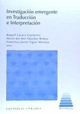 Investigación emergente en traducción e interpretación