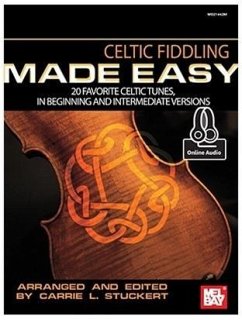 Celtic Fiddling Made Easy - Carrie Stuckert