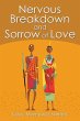 Nervous Breakdown and Sorrow of Love - Bild 1