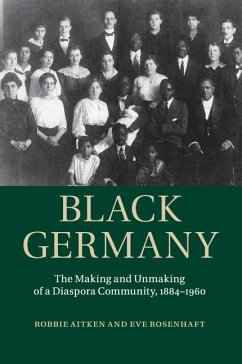 Black Germany - Aitken, Robbie; Rosenhaft, Eve