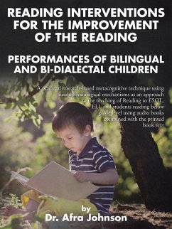 Reading Interventions for the Improvement of the Reading Performances of Bilingual and Bi-dialectal Children - Johnson, Afra