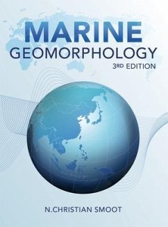 Marine Geomorphology: 3rd Edition - Smoot, N. Christian