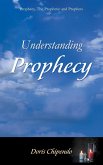 Understanding Prophecy