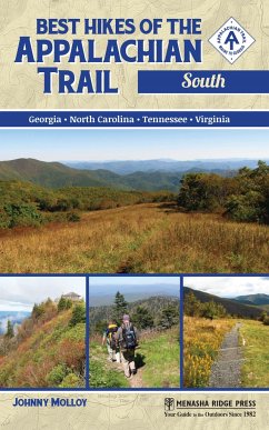 Best Hikes of the Appalachian Trail: South - Molloy, Johnny