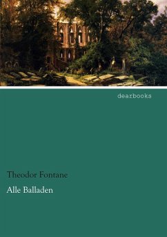 Alle Balladen - Fontane, Theodor