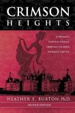 Crimson Heights: A Woman's Spiritual Passage through Celibacy, Intimacy, and Sex