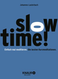 Slowtime! - Lauterbach, Johannes