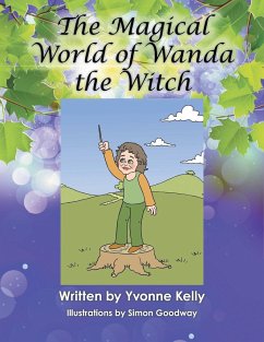 The Magical World of Wanda the Witch - Kelly, Yvonne