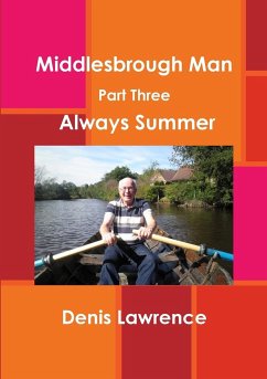 MIddlesbrough Man Part Three - Lawrence, Denis