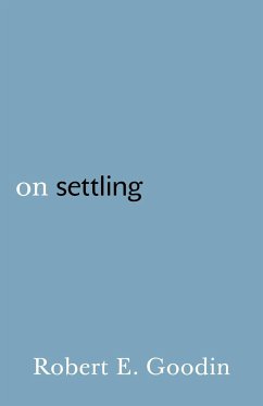 On Settling - Goodin, Robert E.