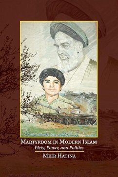 Martyrdom in Modern Islam - Hatina, Meir