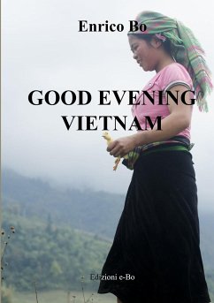 Good evening Vietnam - Bo, Enrico