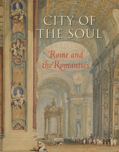 City of the Soul: Rome and the Romantics - Pinto, John A.