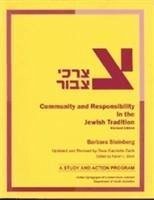 Tzorchei Tzibbur: Community and Responsibility in the Jewish Tradition - Zabb, Dara Gabrielle