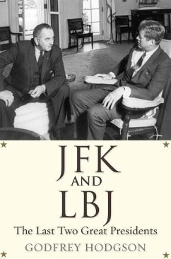 JFK and LBJ - Hodgson, Godfrey