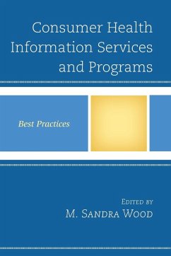 Consumer Health Information Services and Programs