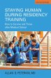 Staying Human during Residency Training - Bild 1