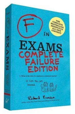 F in Exams: Complete Failure Edition - Benson, Richard