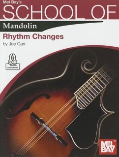 School of Mandolin: Rhythm Changes - Joe Carr