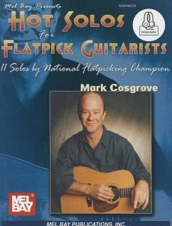 Hot Solos for Flatpick Guitarists - Mark Cosgrove