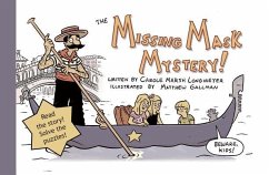 The Missing Mask Mystery - Marsh-Longmeyer, Carole