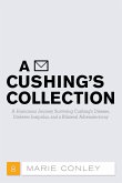A Cushing's Collection A Cushing's Collection