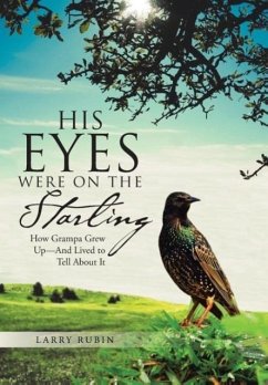 His Eyes Were on the Starling