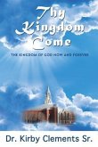 Thy Kingdom Come