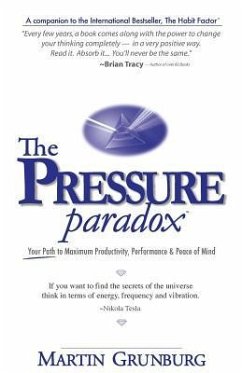 The Pressure Paradox - Grunburg, Martin