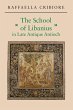 The School of Libanius in Late Antique... - Bild 1