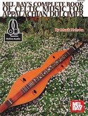 Complete Book of Celtic Music for Appalachian Dulcimer