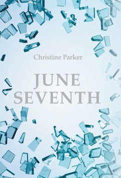 June Seventh - Parker, Christine