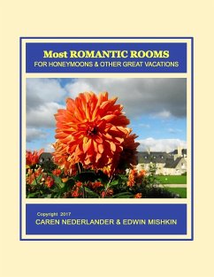 Most ROMANTIC ROOMS - Nederlander, Caren; Mishkin, Edwin