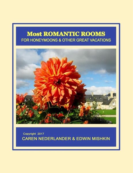 Most ROMANTIC ROOMS Most ROMANTIC ROOMS
