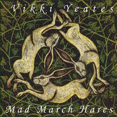 Mad March Hares - Yeates, Vikki