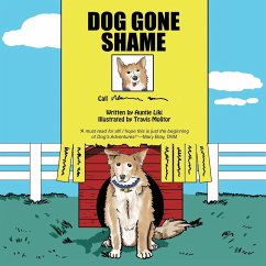 Dog Gone Shame: House Dog - Auntie Liki