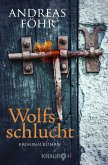 Wolfsschlucht / Kreuthner und Wallner Bd.6