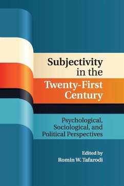 Subjectivity in the Twenty-First Century