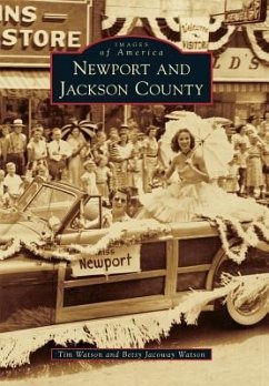 Newport and Jackson County - Watson, Tim; Watson, Betsy Jacoway