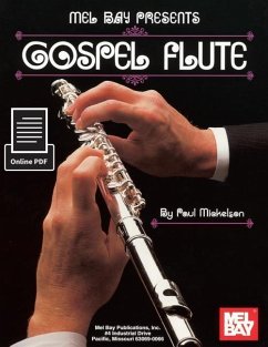 Gospel Flute - Paul Mickelson