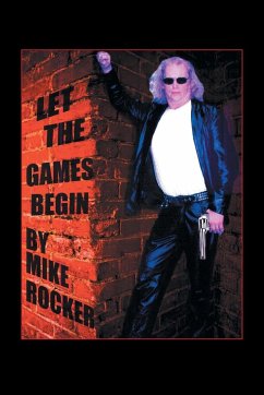 Let the Games Begin - Rocker, Mike