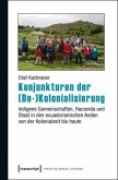 Konjunkturen der (De-)Kolonialisierung